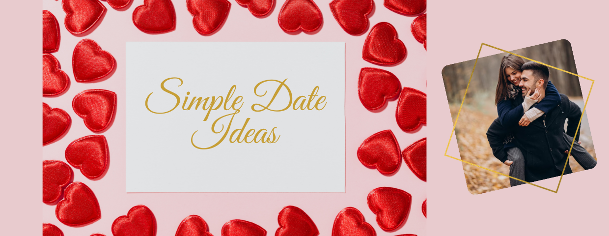 Simple Date Ideas