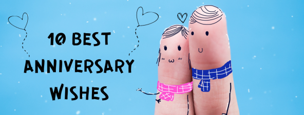 10 Best Anniversary Wishes