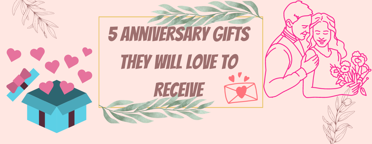 Anniversary Gifts