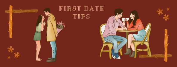 First Date Tips